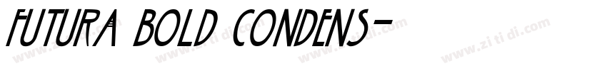 futura BOLD CONDENS字体转换